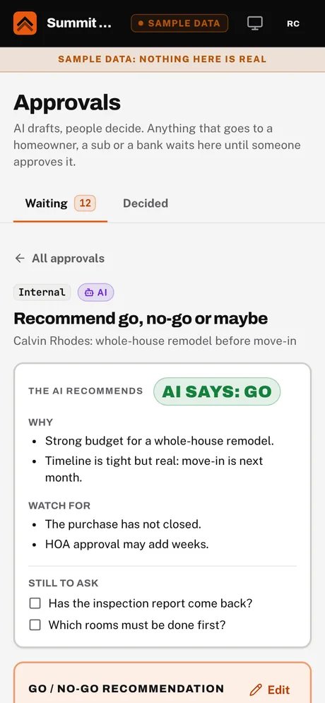 Sample screen. Owner phone: the AI's go / no-go recommendation, waiting for a decision